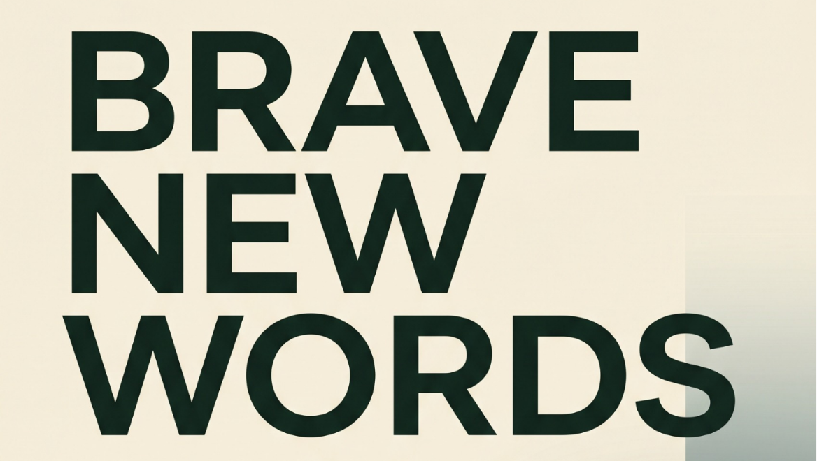 Brave New Words: Language, Environment, and a Just Future